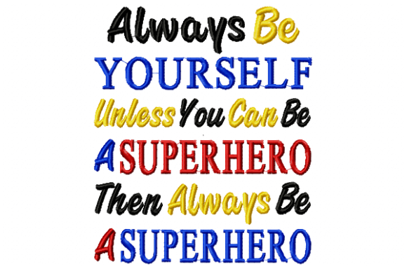 Always Superhero: A Seller’s Take on This Embroidery Design