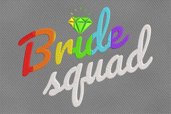 Bride Squad Embroidery Design Review